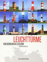 Leuchttrme von Borkum bis Usedom